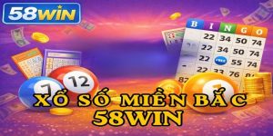Xổ Số Miền Bắc 58WIN – Bỏ Túi Kinh Nghiệm Soi Cầu Chuẩn Từ Cao Thủ